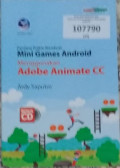 Panduan Praktis Membuat Mini Games Android menggunakan Adobe Animate CC