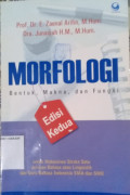 Morfologi Bentuk, Makna, dan Fungsi