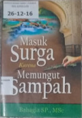Masuk Surga Karena Memungut Sampah