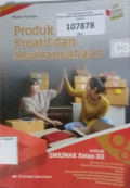 Produk Kreatif dan Kewirausahaan Kelas XII Revisi 2019