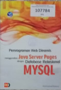 Pemrograman Web Dinamis menggunakan Java Server Pages dengan Database Relasional MYSQL