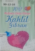 100 Mutiara Cinta Pilihan Kahlil Gibran