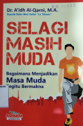 SELAGI MASIH MUDA