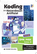 Koding dan Kecerdasan Artifisial SMK/MAK Kelas X Kurikulum Deep Learning
