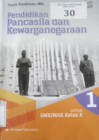Image of Pendidikan Pancasila dan Kewarganegaraan Kelas X