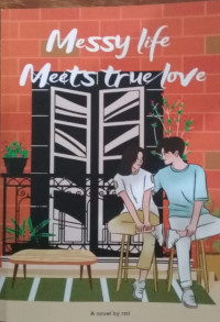 Image of Messy Life Meets True Love