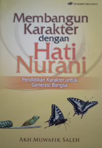 Image of Membangun Karakter dengan Hati Nurani