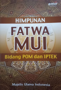 Image of Himpunan Fatwa MUI Bidang POM dan IPTEK