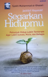 Image of Segarkan Hidupmu (Jaddid Hayatak)