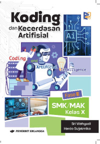 Image of Koding dan Kecerdasan Artifisial SMK/MAK Kelas X Kurikulum Deep Learning
